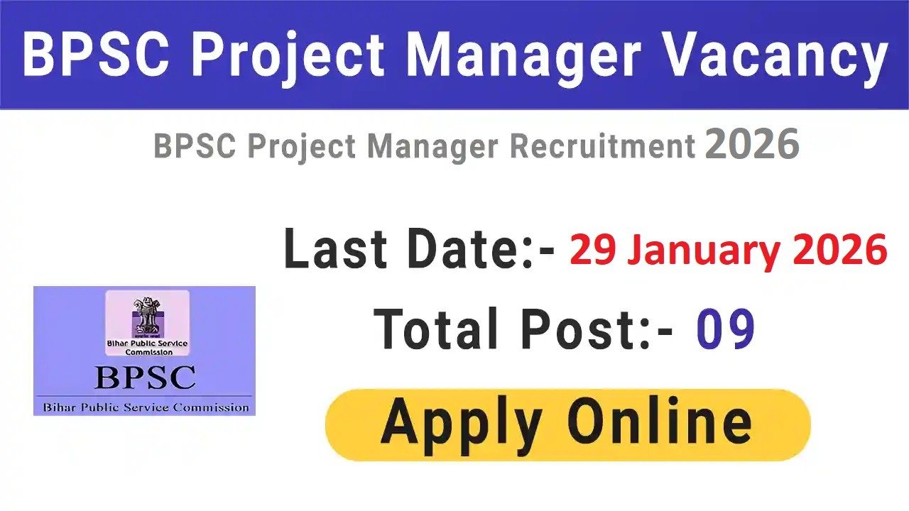 BPSC Project Manager Recruitment 2026