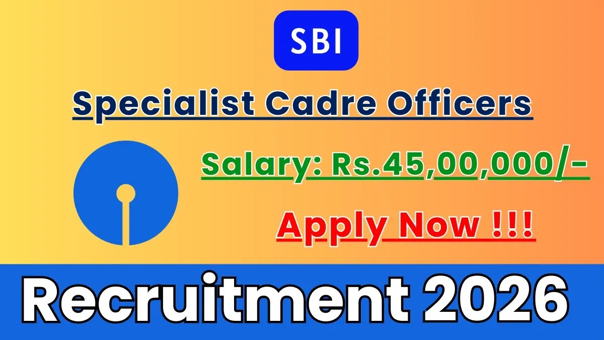 SBI Specialist Cadre Officers Recruitment 2026 - Apply Online for 02 Posts