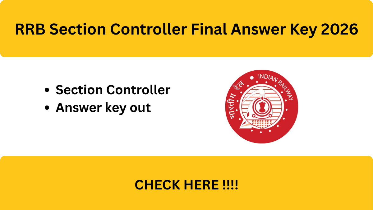 RRB Section Controller Answer Key 2026 OUT - Download PDF, Response Sheet & Objection Link
