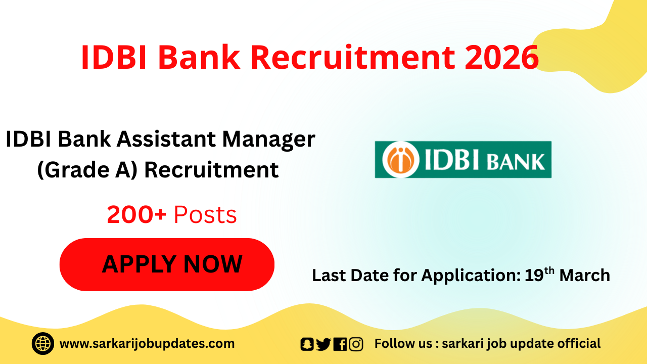 IDBI Bank Assistant Manager (Grade A) Recruitment 2026 - Apply Online for 200 Posts
