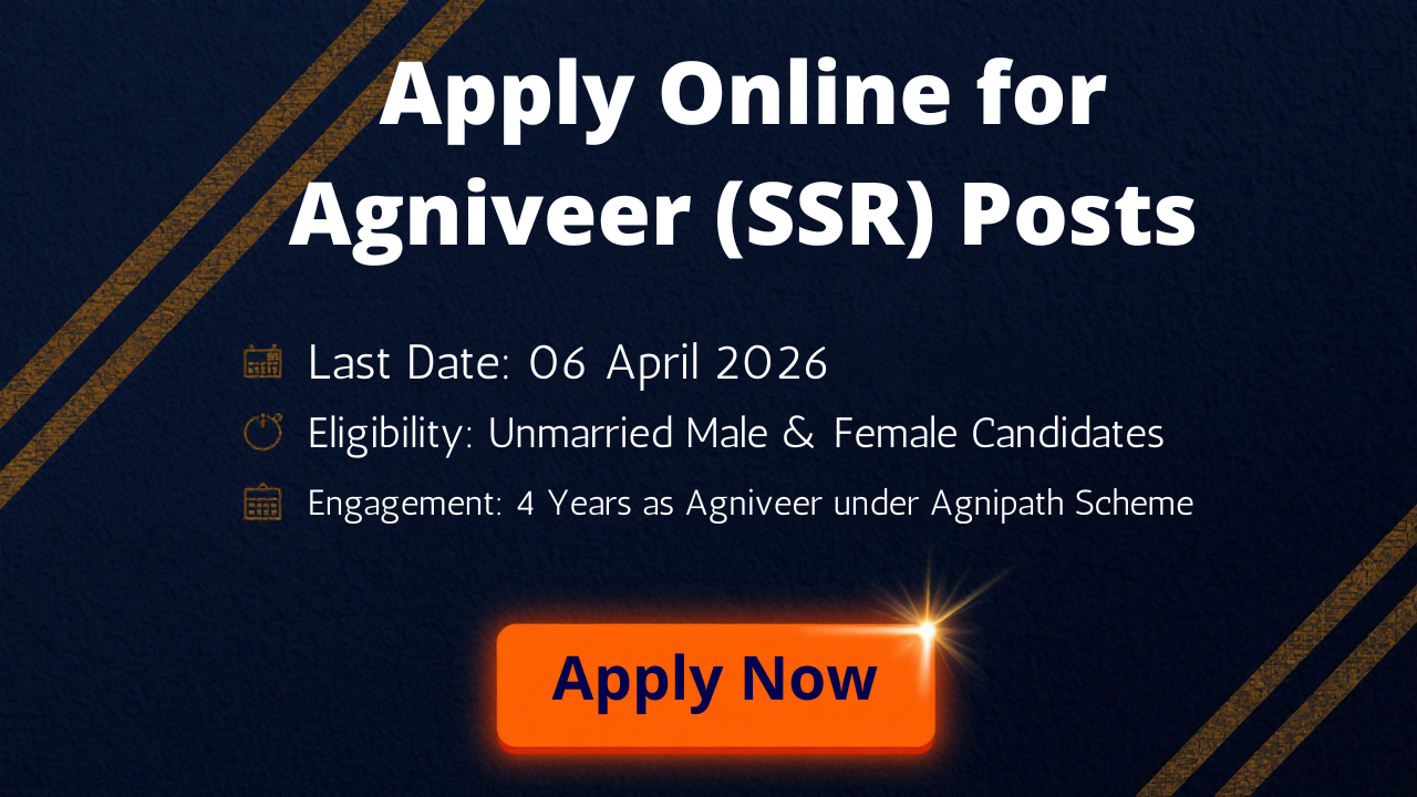 Indian Navy Agniveer SSR Recruitment 01/2027 & 02/2027 – Apply Online for Agniveer (SSR) Posts