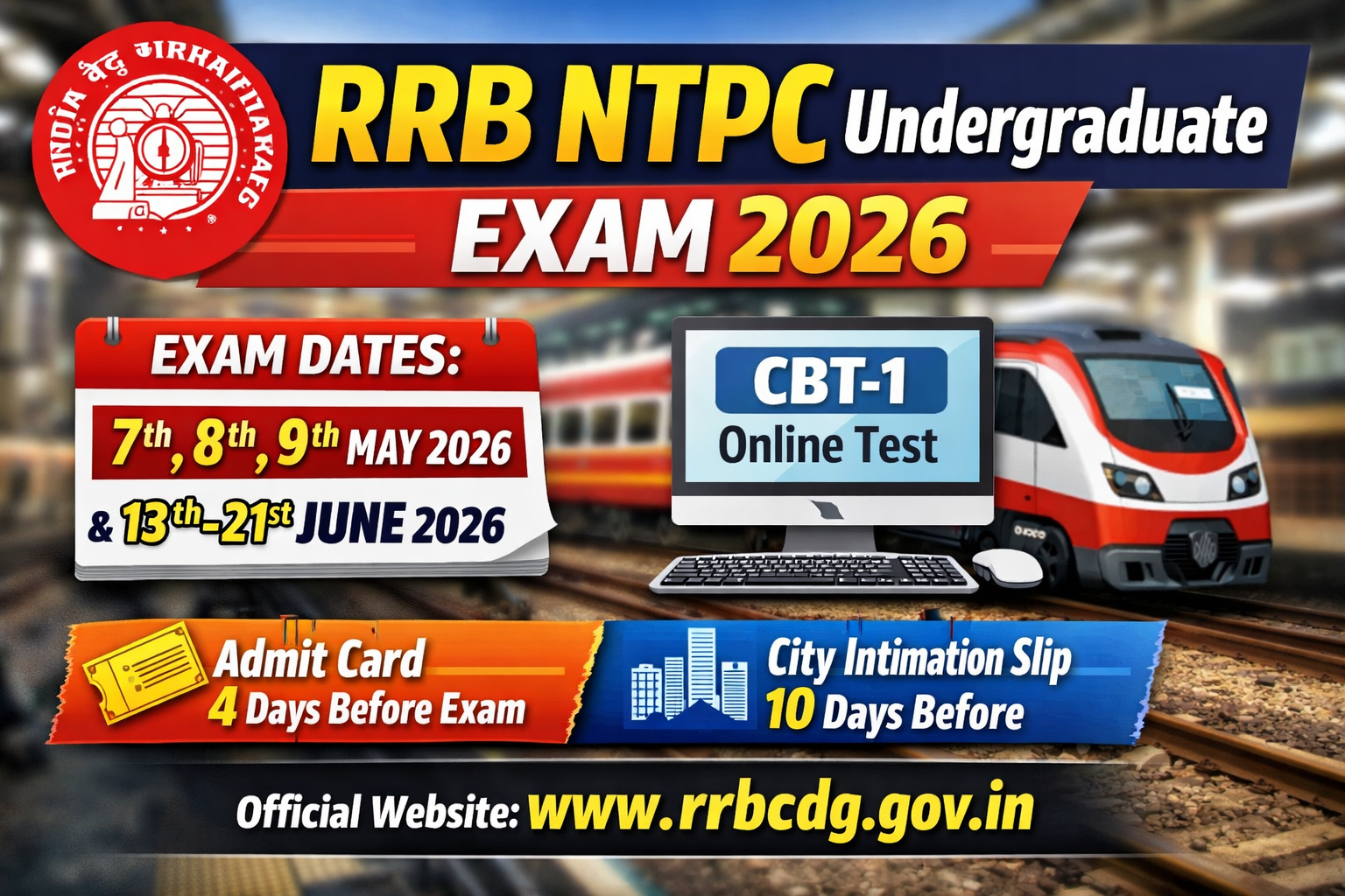 RRB NTPC Undergraduate Exam Date 2026 Out – CBT Schedule, Admit Card & Full Details
